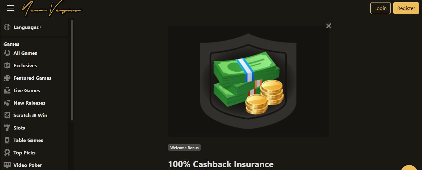 Get 100% cashback insurance and protect your deposits at New Vegas